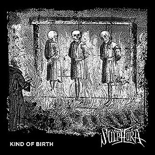 SULPHURA - Kind of Birth