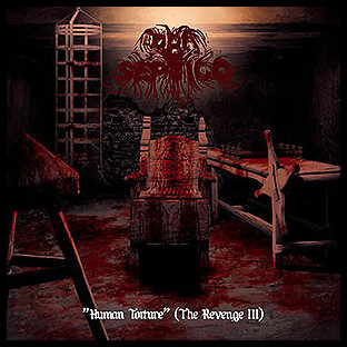 PRO SÉPTICO - Human Torture (The Revenge III)