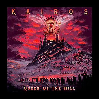 KAIROS - Queen of the Hill