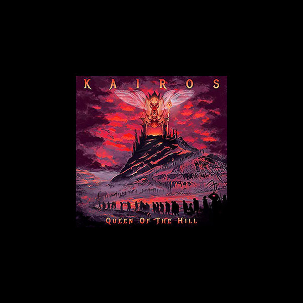 KAIROS - Queen of the Hill
