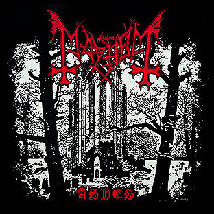 MAYHEM - Ashes
