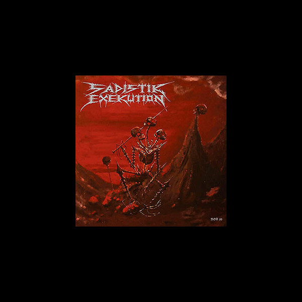 SADISTIK EXEKUTION - We are Death... Fukk You!