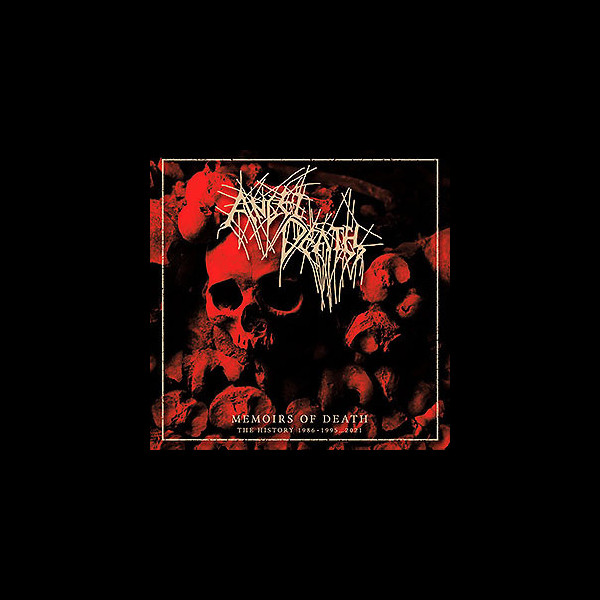ANGEL DEATH - Memoirs of Death - The History 1986-1995...2021
