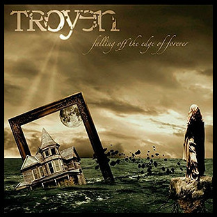 TROYEN - Falling Off the Edge of Forever