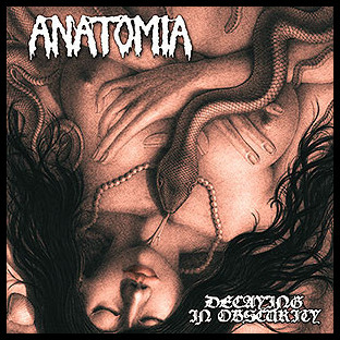 ANATOMIA - Decaying in Obscurity