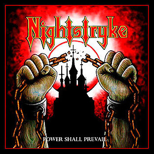 NIGHTSTRYKE - Power Shall Prevail