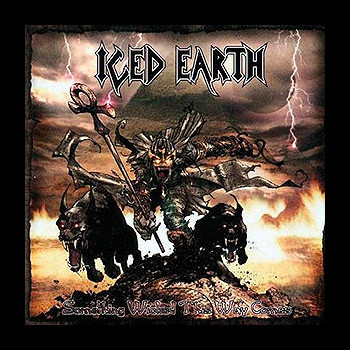 ICED EARTH - Something Wicked This Way Comes