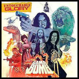 GAMA BOMB - Untouchable Glory