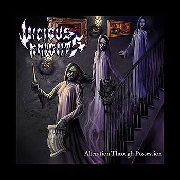 VICIOUS KNIGHTS - Alteration Through Possession