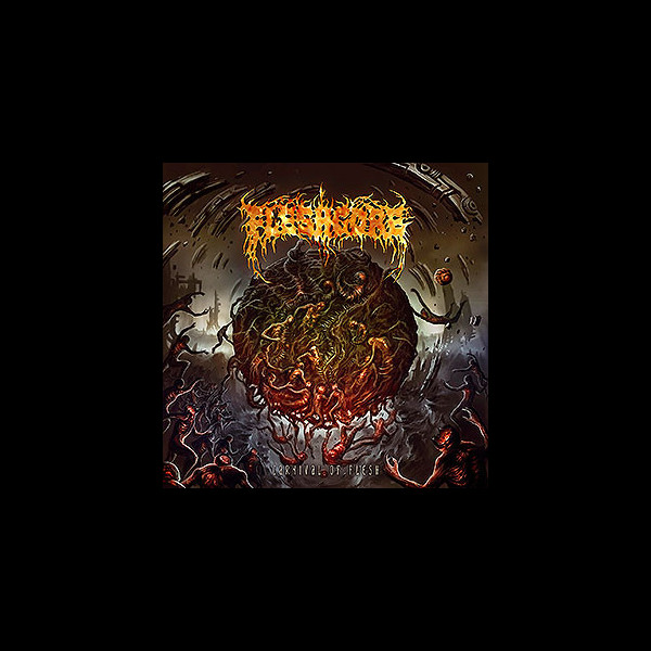 FLESHGORE - Carnival of Flesh