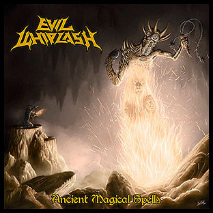 EVIL WHIPLASH - Ancient Magical Spells