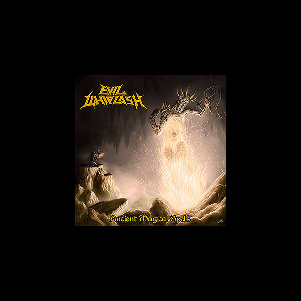EVIL WHIPLASH - Ancient Magical Spells