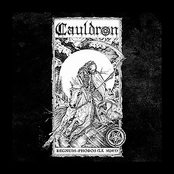 CAULDRON (spa) - Regnum-Phobos (La Mort)