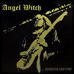 ANGEL WITCH - Sinister History