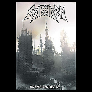 SARKASM - As Empires Decay