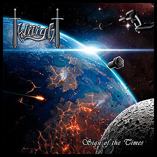 TWILIGHT - Sign of the Times