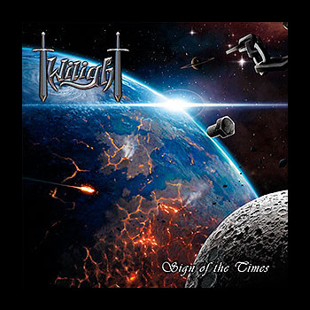 TWILIGHT - Sign of the Times