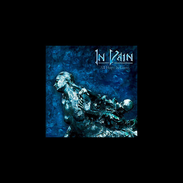 IN VAIN (spa) - All Hope Is Gone