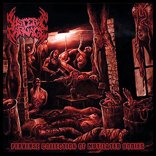 VISCERAL CARNAGE - Perverse Collection of Mutilated Bodies