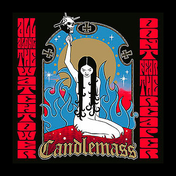 CANDLEMASS - Don't Fear the Reaper / All Along the Watchtower