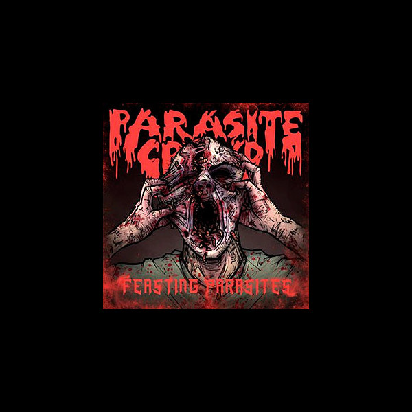 PARASITE CROWD - Feasting Parasites