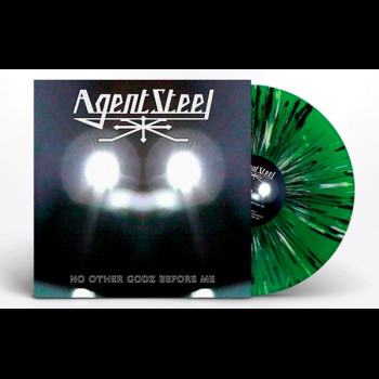 AGENT STEEL - [splatter] No Other Godz Before Me