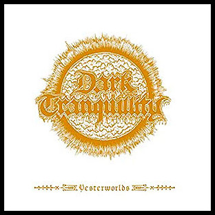 DARK TRANQUILLITY - Yesterworlds