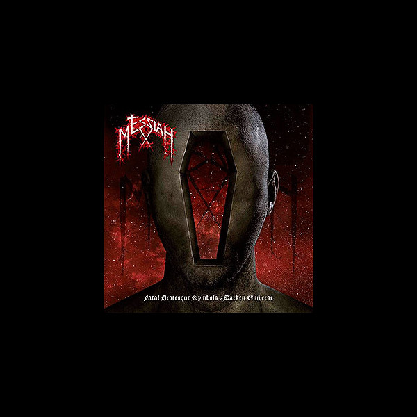 MESSIAH - Fatal Grotesque Symbols - Darken Universe