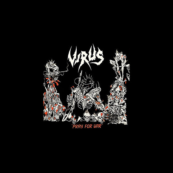 VIRUS - Pray For War