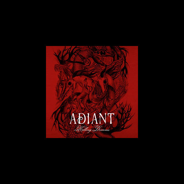 ADIANT - Killing Dreams