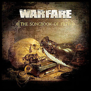 WARFARE - The Songbook of Filth
