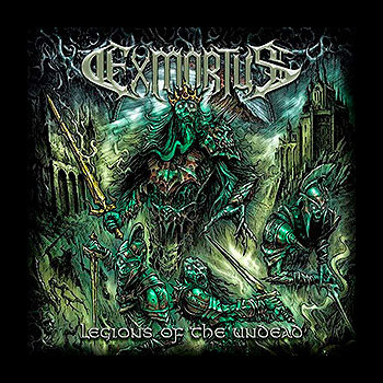 EXMORTUS - Legions of the Undead