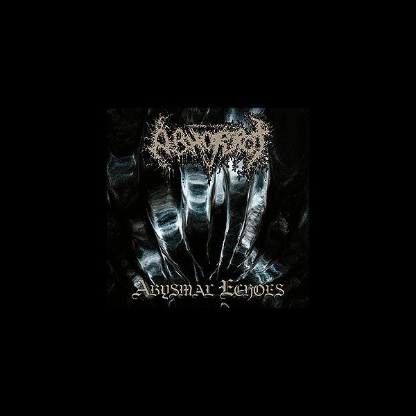 ABHORROT - Abysmal Echoes