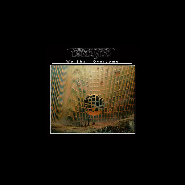 LORD VIGO - We Shall Overcome