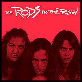 RODS, THE - In the Raw