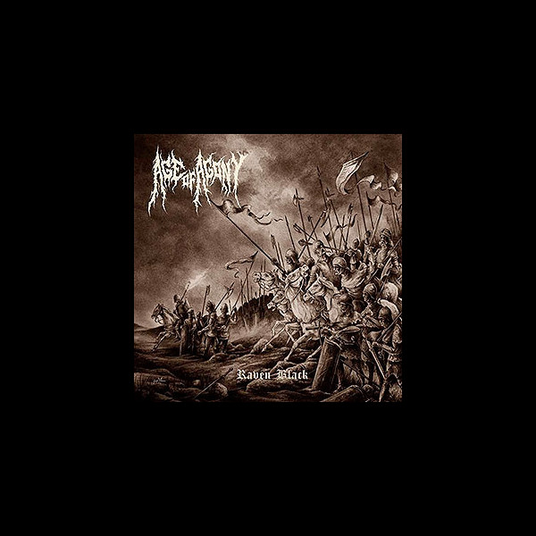 AGE OF AGONY - Raven Black