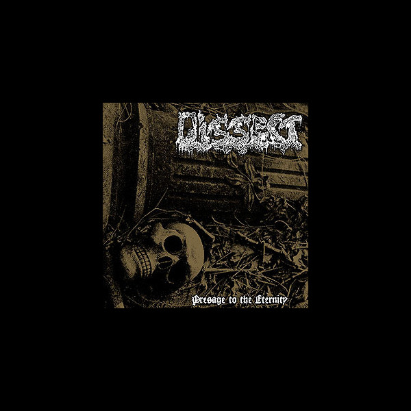 DISSECT - Presage to the Eternity