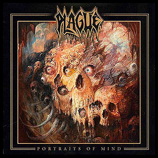 PLAGUE - Portraits of Mind