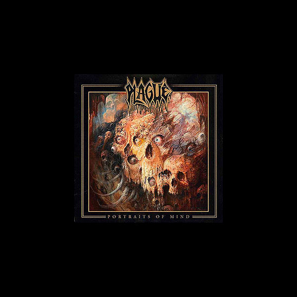 PLAGUE - Portraits of Mind