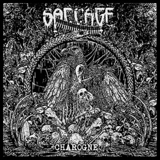 SACCAGE - Charogne