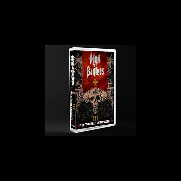 HAIL OF BULLETS - III: The Rommel Chronicles