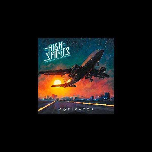 HIGH SPIRITS - Motivator