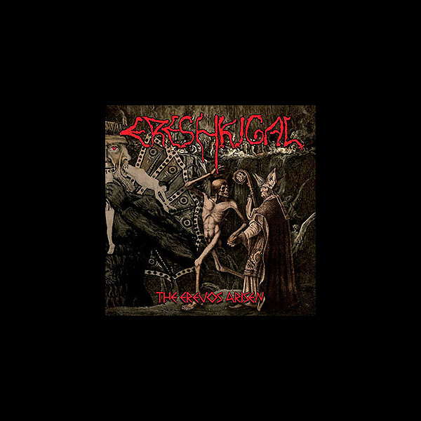 ERESHKIGAL (gre) - The Erevos Arisen