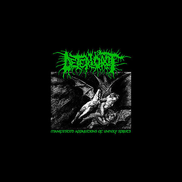 DETERIOROT - Manifested Apparitions of Unholy Spirits