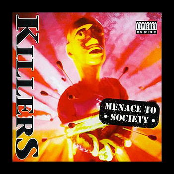 KILLERS (uk) - Menace to Society