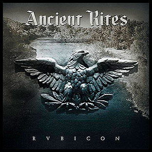 ANCIENT RITES - Rubicon
