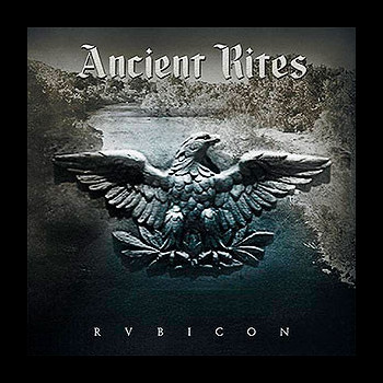 ANCIENT RITES - Rubicon