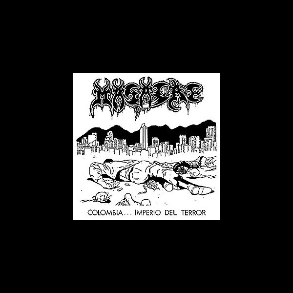 MASACRE - Colombia... Imperio del Terror
