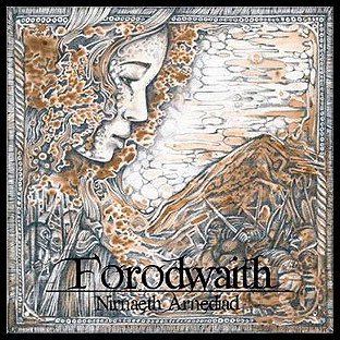 FORODWAITH - Nirnaeth Arnediad