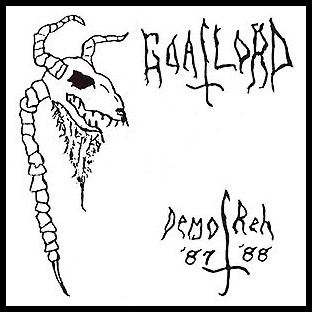 GOATLORD - Demo '87 / Reh '88